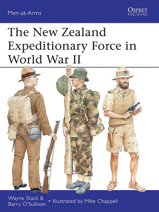 Title details for The New Zealand Expeditionary Force in World War II by Wayne Stack - Wait list
